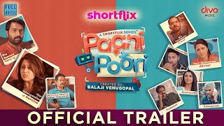 Paani Poori Official Trailer | ShortFlix | Balaji Venugopal | Full House Entertainment