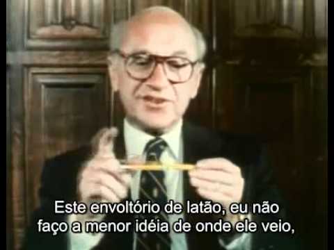 Milton Friedman - "A História de um Lápis"