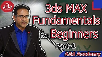 3ds Max Fundamentals for absolute beginners_part-1||Bangla