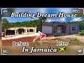 Building my dream house in jamaica house update 