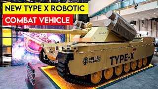 The Superiority of Milrem's Type X Robotic Combat Vehicle
