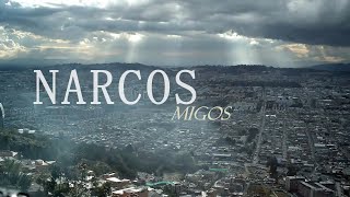 MultiNarcos || Narcos (Migos)