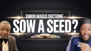 The Shocking Truth Behind ‘Seed Sowing’ – The Doctrine of Simon Magus EXPOSED!