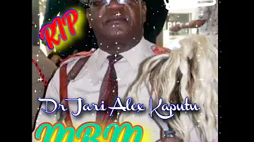 MBM (Mutjanga Ben Muundjua) Dr Jarii A Kaputu Condolences Song