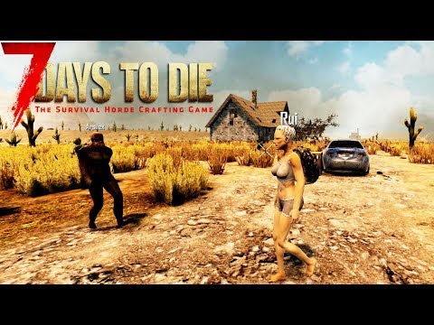 NUESTRO PRIMER DÍA - 7 DAYS TO DIE #01 gameplay español transistor