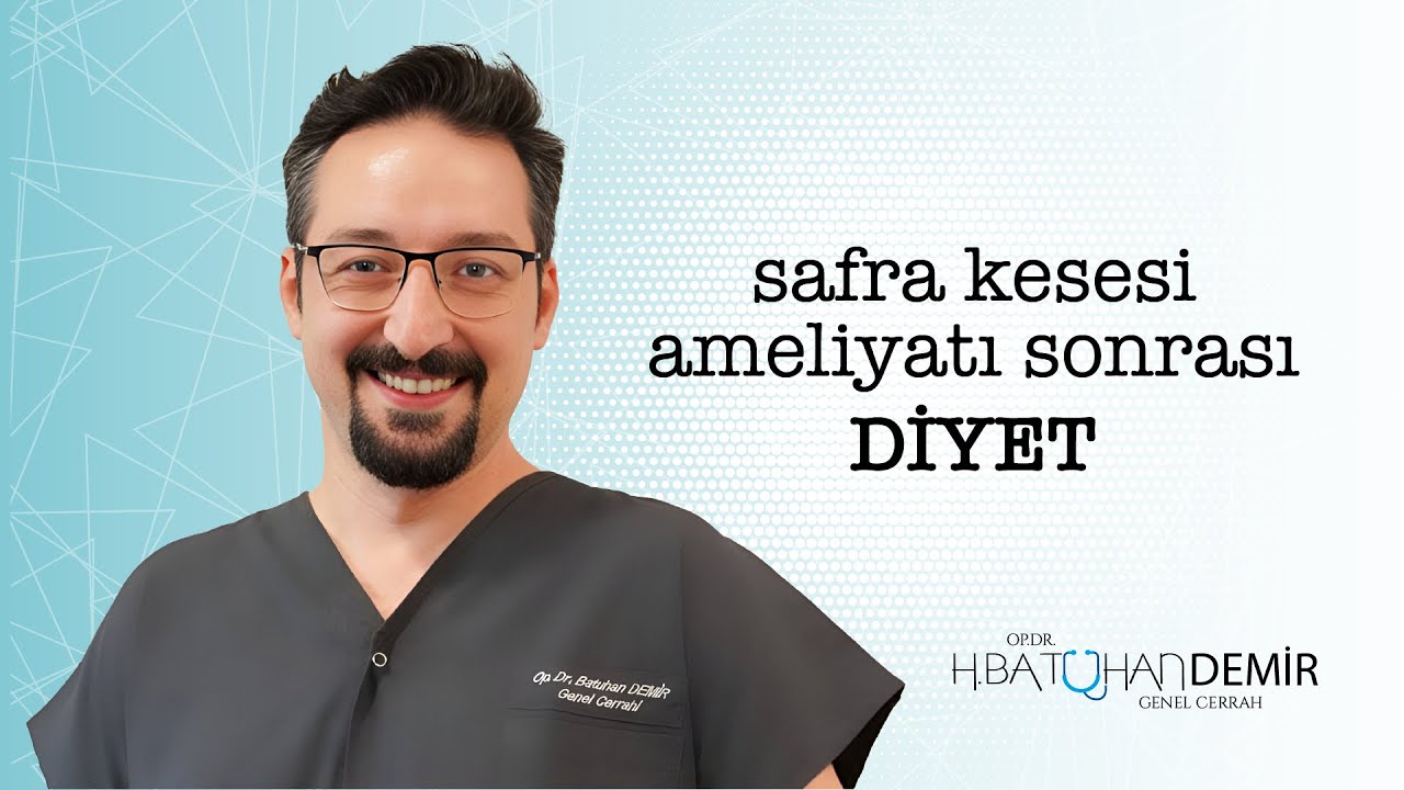 Safra Kesesi Ameliyatı Sonrası Diyet