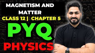 Important PYQ of Magnetism and Matter Class 12 | Physics | Sunil Jangra