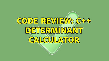 Code Review: C++ determinant calculator