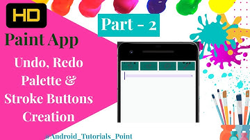 Paint App Development in Android Studio [CC] || Part - 2