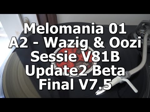 Oozi — Melomania 01 - A2 - Wazig & Oozi - Sessie V81B Update2 Beta Final V7.5