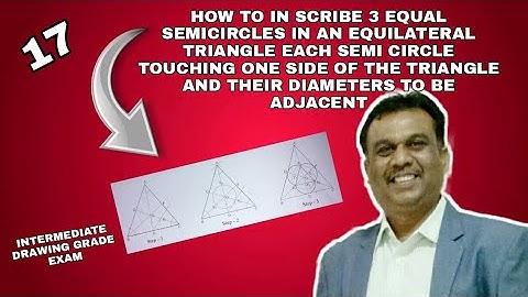 How to inscribe 3 equal semicircle in an equilateral triangle | Intermediate drawing grade exam |