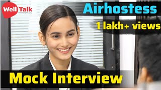 Mock Interview | How to Crack an interview | Cabin Crew Interview | Airhostess | WellTalk Institute