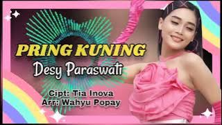 PRING KUNING | Desy Paraswaty