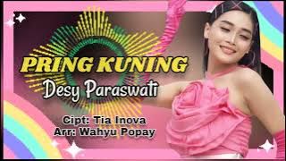 PRING KUNING | Desy Paraswaty