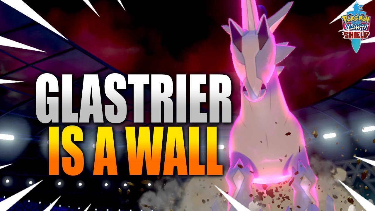 GLASTRIER IS A WALL - Pokemon Sword and Shield VGC 2020