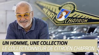 Un homme, une collection : le collectionneur de Citroën CHAPRON