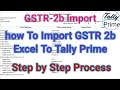 GSTR2b Import Excel To Tally Prime | GSTR2b import in tally prime