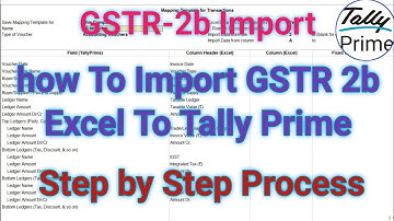 GSTR2b Import Excel To Tally Prime | GSTR2b import in tally prime