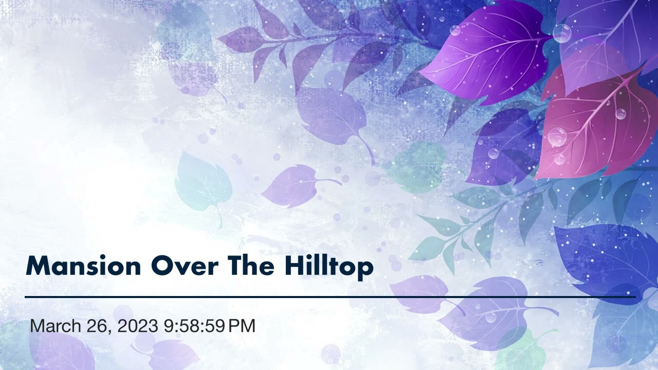 Mansion Over The Hilltop