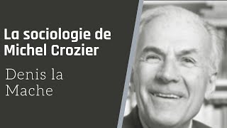 La sociologie de M. Crozier : l'analyse stratégique