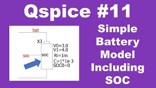 Qspice #11: Simple Battery Model Including Battery SOC screenshot 4
