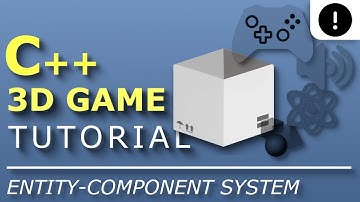 Creating Entity System | C++ 3D Game Tutorial Series #32
