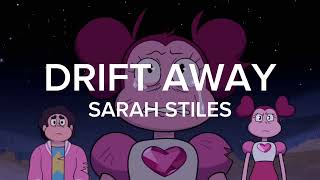 Sarah Stiles - Drift Away (Official Audio)