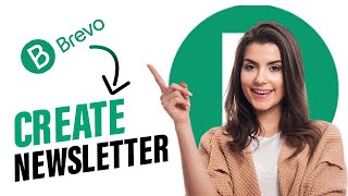 How to Create Newsletter in Brevo || Brevo Newsletter Tutorial (Full Guide)