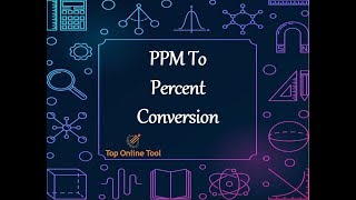 PPM to percent | Top Online Tools screenshot 3