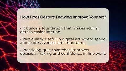 How Does Gesture Drawing Improve Your Art? - The Virtual Art Desk