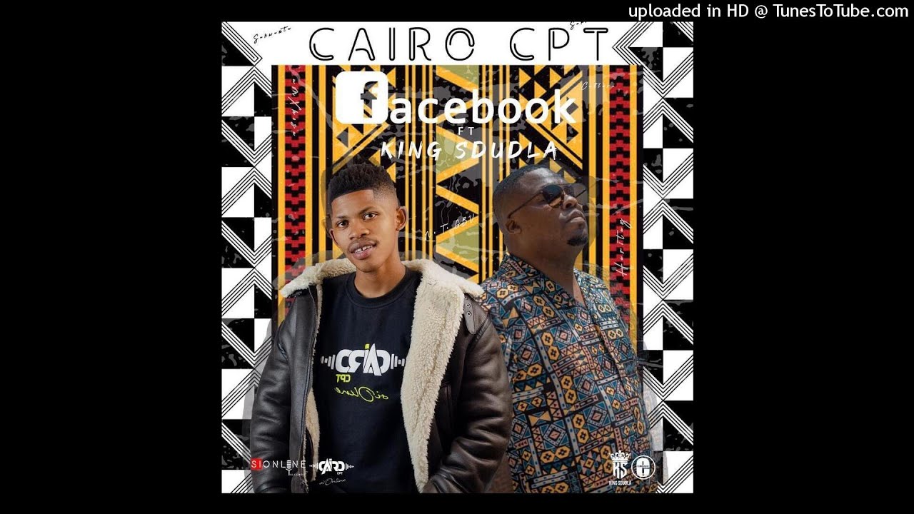Cairo Cpt & King Sdudla - Facebook (Official Audio)