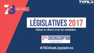 7/8 Politique – Législatives 2017 – Débat de la 12ème circonscription dans les Yvelines