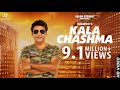 Kala chashma l malkoo l official l latest punjabi songs 2018