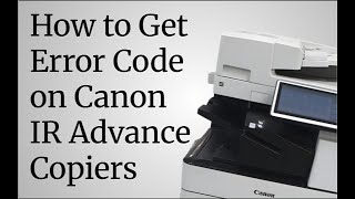 Celebrity Canon Photocopier ir-adv get error code Profile