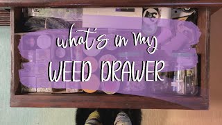 what's in my weed drawer? | cannabis, dabs, mushrooms, lighters and what else? | Coral Reefer