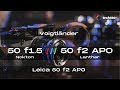 Voigtlander 50mm f1.5 / 50mm f2 APO Lanthar M Mount Review:  Guest Starring the Leica 50mm f2 APO
