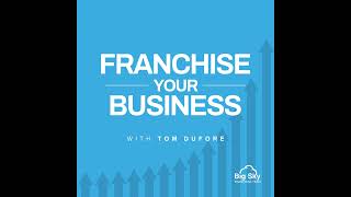 Franchise Prototype and New Store Design with Joel Berman