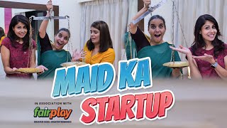 MAID KA STARTUP | Ft. Chhavi Mittal, Pooja Gor \& Shubhangi | Comedy Short Film | SIT
