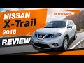 Nissan X-Trail (2016) | Car Review