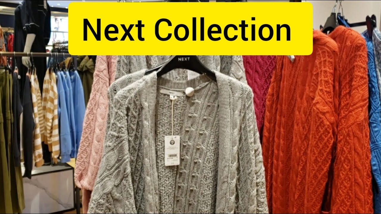 Next Fall Collection Winter Collection in Next London Uk 2023 - YouTube