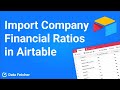 How to Import Company Revenue, EPS and Financial Ratios in Airtable