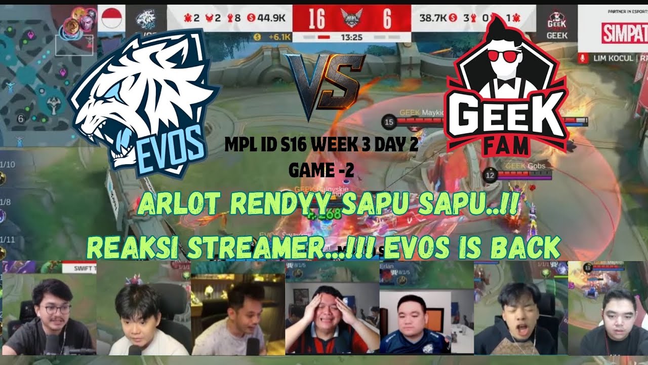 MOMEN RENDYY ARLOT SAPU SAPU REACTION STREAMER MPL ID S16 EVOS VS ...
