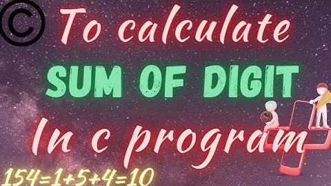 C Program to find sum of digits of a number | Era of programming