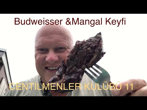 Budweisser ve mangal keyfi Centilmenler Kulübü 11 by Albert Helmann