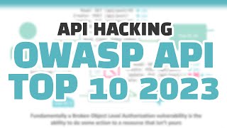 New OWASP API Top 10 for Hackers