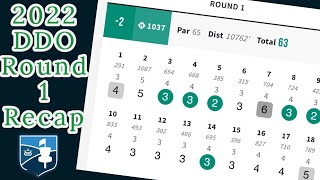2022 Dynamic Discs Open - Round One Recap