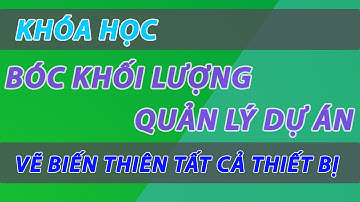 🔴 KHÓA HỌC BÓC KHỐI LƯỢNG REVIT - VẼ FAMILY THIẾT BỊ REVIT LOGIC TỰ ĐỘNG HOÀN TOÀN