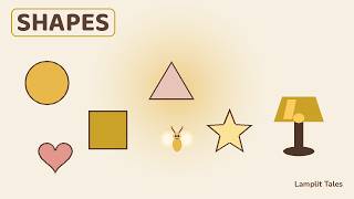 Shapes by Lamplight — Circle, Square, Triangle, Star & Heart | Soft Learning for Toddlers screenshot 5