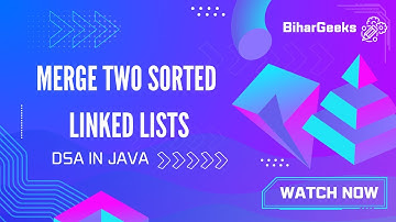 Merge Two Sorted Linked Lists in Java | Iterative & Recursive Approaches with Full Explanation