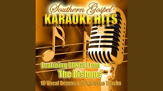 You Can't Ask Too Much of My God (Karaoke Accompaniment Track)